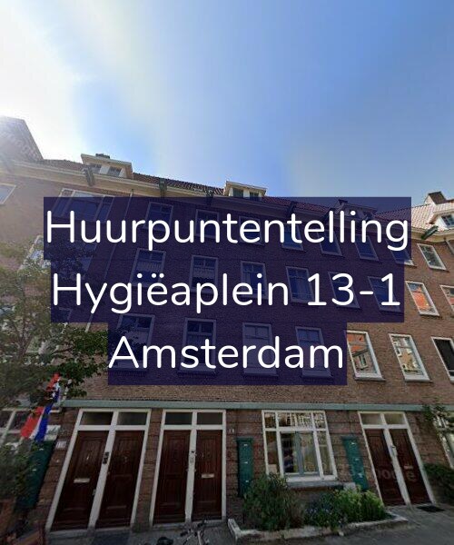 Foto gevel Huurpuntentelling voor Hygiëaplein 13-1, Amsterdam