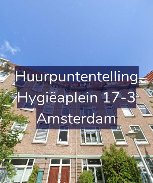 Foto gevel Huurpuntentelling voor Hygiëaplein 17-3, Amsterdam