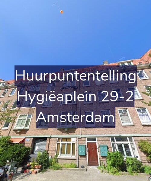 Foto gevel Huurpuntentelling voor Hygiëaplein 29-2, Amsterdam
