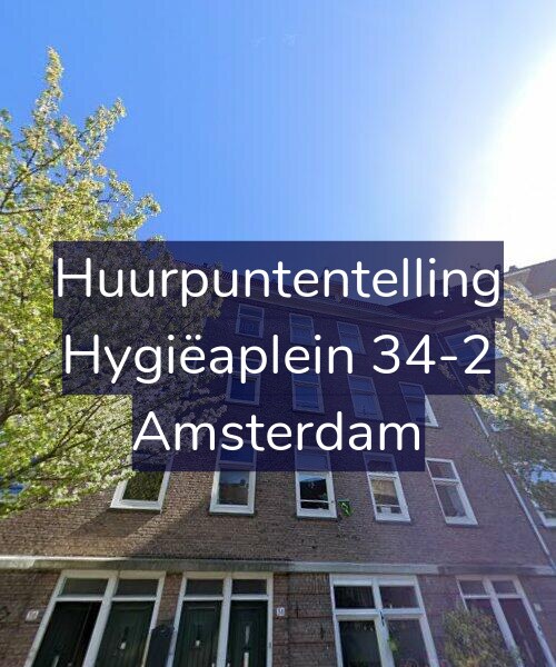 Foto gevel Huurpuntentelling voor Hygiëaplein 34-2, Amsterdam