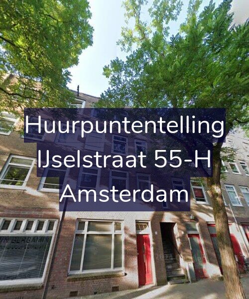 Foto gevel Huurpuntentelling voor IJselstraat 55-H, Amsterdam