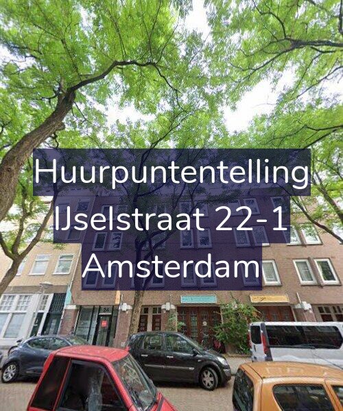Foto gevel Huurpuntentelling voor IJselstraat 22-1, Amsterdam