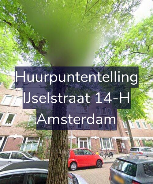 Foto gevel Huurpuntentelling voor IJselstraat 14-H, Amsterdam