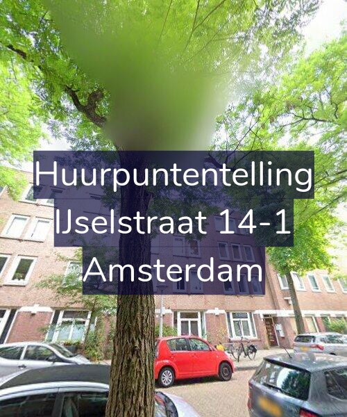 Foto gevel Huurpuntentelling voor IJselstraat 14-1, Amsterdam