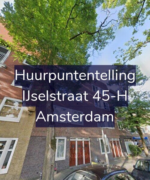 Foto gevel Huurpuntentelling voor IJselstraat 45-H, Amsterdam
