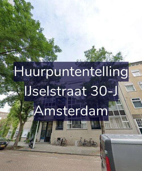 Foto gevel Huurpuntentelling voor IJselstraat 30-J, Amsterdam