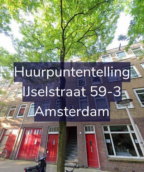 Foto gevel Huurpuntentelling voor IJselstraat 59-3, Amsterdam