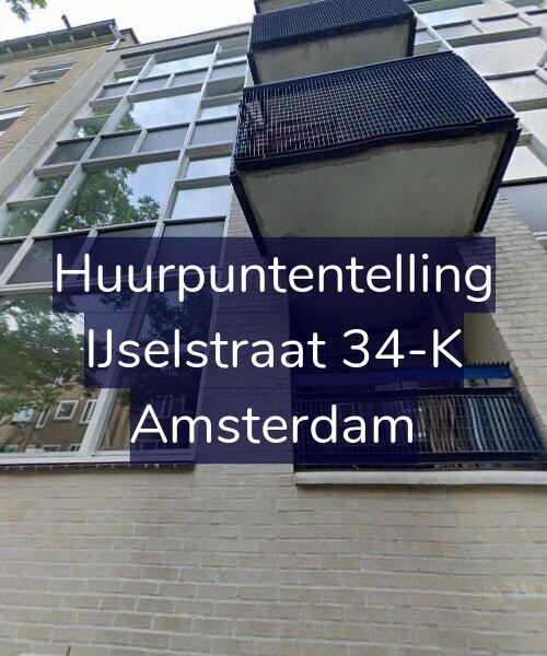 Foto gevel Huurpuntentelling voor IJselstraat 34-K, Amsterdam