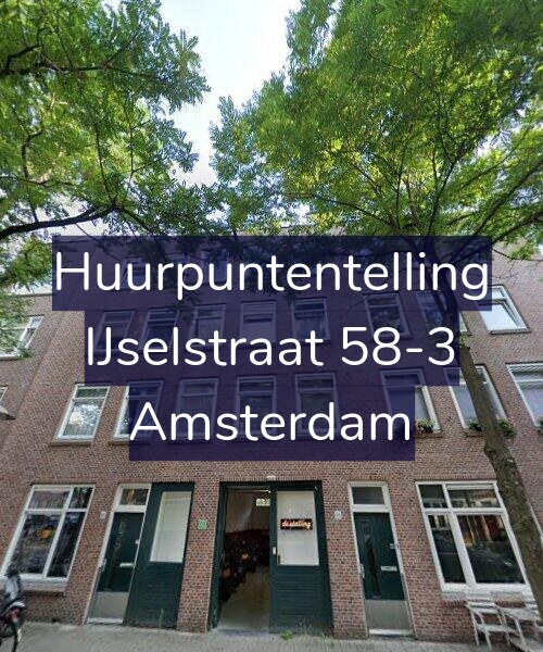 Foto gevel Huurpuntentelling voor IJselstraat 58-3, Amsterdam