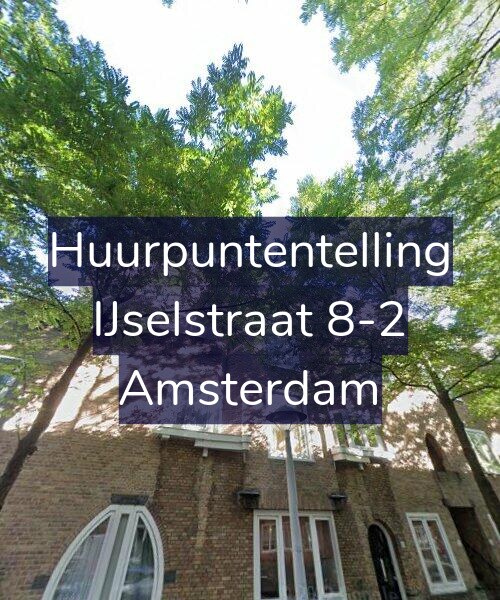 Foto gevel Huurpuntentelling voor IJselstraat 8-2, Amsterdam