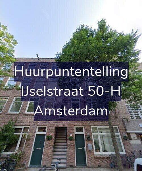 Foto gevel Huurpuntentelling voor IJselstraat 50-H, Amsterdam