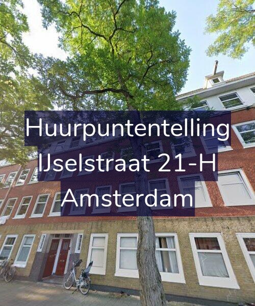 Foto gevel Huurpuntentelling voor IJselstraat 21-H, Amsterdam