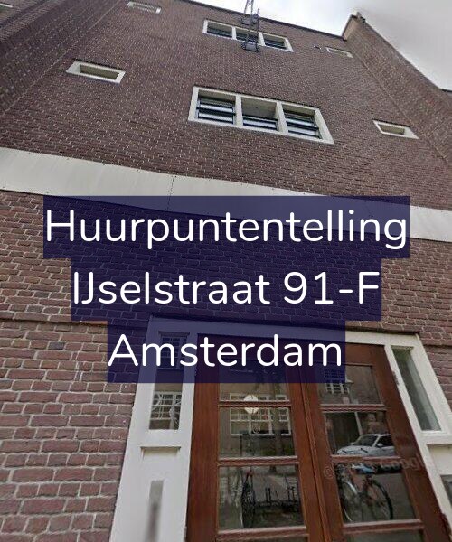 Foto gevel Huurpuntentelling voor IJselstraat 91-F, Amsterdam