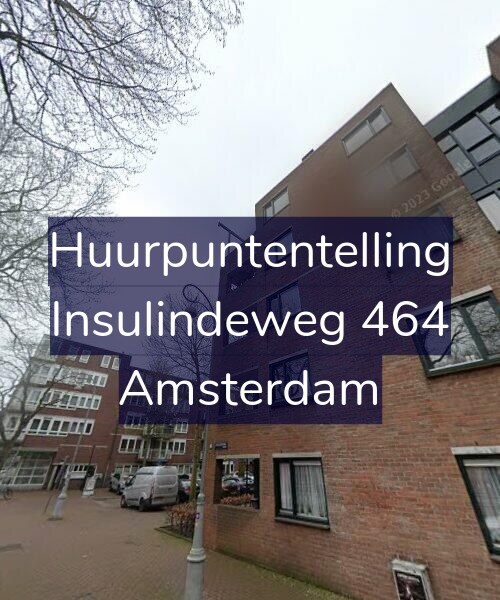 Foto gevel Huurpuntentelling voor Insulindeweg 464, Amsterdam