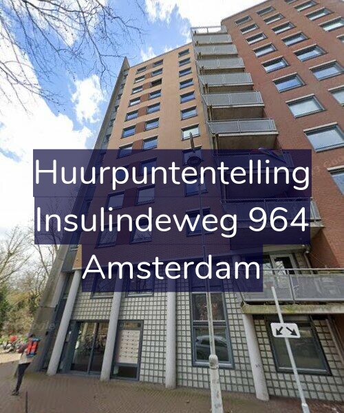 Foto gevel Huurpuntentelling voor Insulindeweg 964, Amsterdam