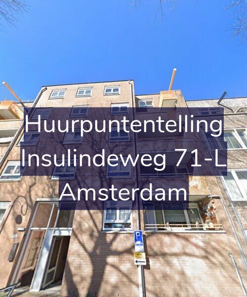 Foto gevel Huurpuntentelling voor Insulindeweg 71-L, Amsterdam
