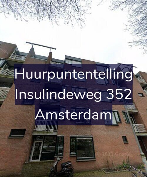 Foto gevel Huurpuntentelling voor Insulindeweg 352, Amsterdam