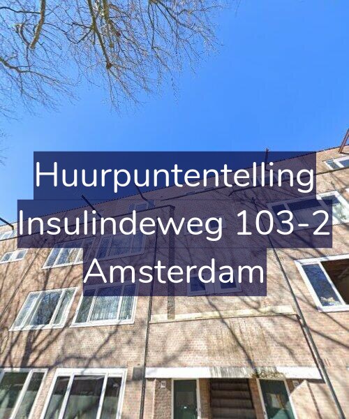 Foto gevel Huurpuntentelling voor Insulindeweg 103-2, Amsterdam