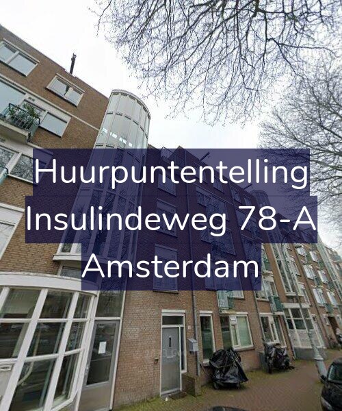 Foto gevel Huurpuntentelling voor Insulindeweg 78-A, Amsterdam