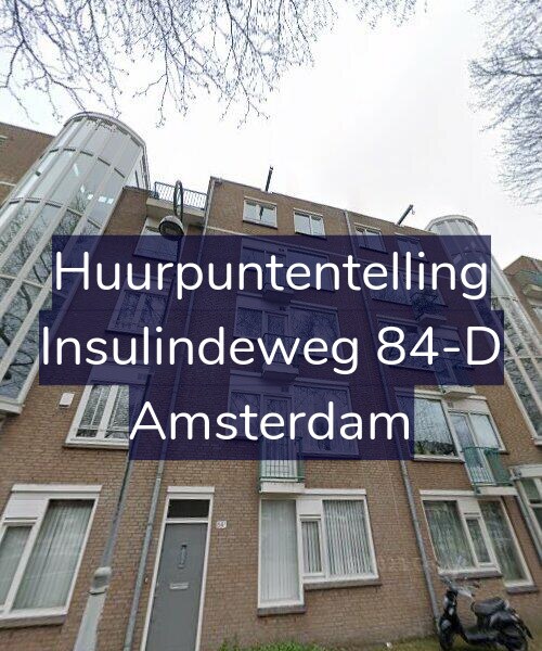 Foto gevel Huurpuntentelling voor Insulindeweg 84-D, Amsterdam