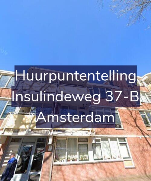 Foto gevel Huurpuntentelling voor Insulindeweg 37-B, Amsterdam