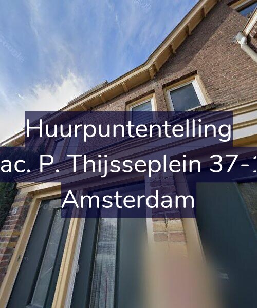 Foto gevel Huurpuntentelling voor Jac. P. Thijsseplein 37-1, Amsterdam