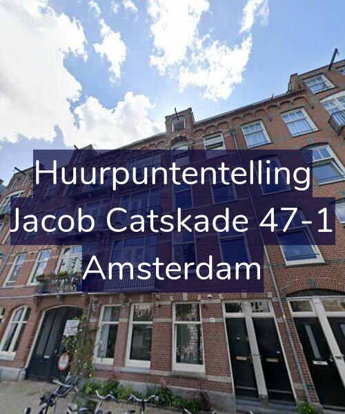 Foto gevel Huurpuntentelling voor Jacob Catskade 47-1, Amsterdam