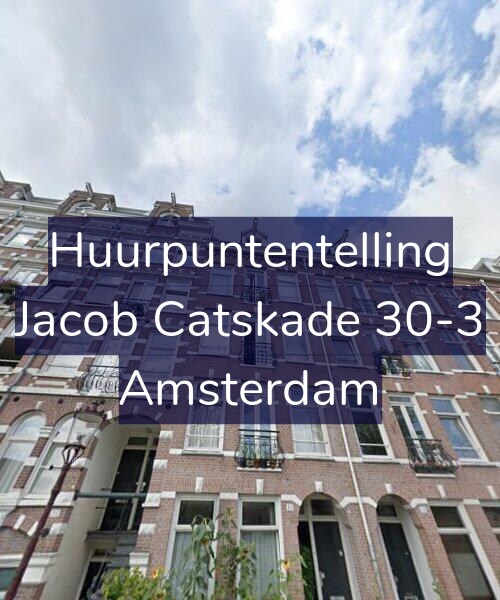 Foto gevel Huurpuntentelling voor Jacob Catskade 30-3, Amsterdam