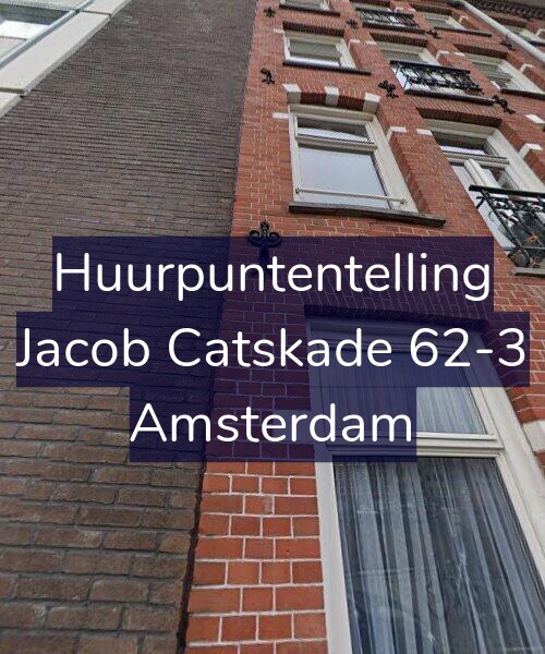 Foto gevel Huurpuntentelling voor Jacob Catskade 62-3, Amsterdam