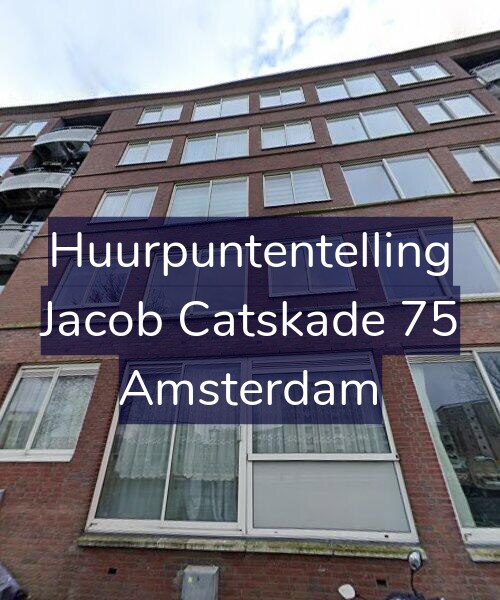 Foto gevel Huurpuntentelling voor Jacob Catskade 75, Amsterdam