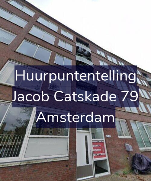 Foto gevel Huurpuntentelling voor Jacob Catskade 79, Amsterdam