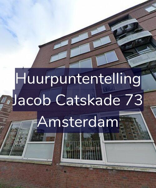 Foto gevel Huurpuntentelling voor Jacob Catskade 73, Amsterdam