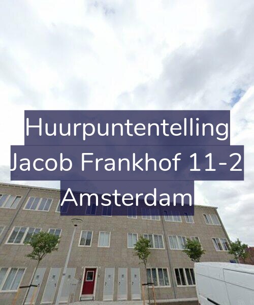 Foto gevel Huurpuntentelling voor Jacob Frankhof 11-2, Amsterdam