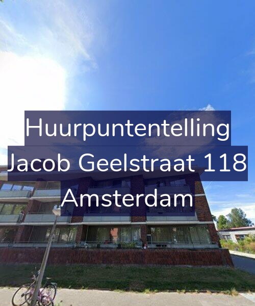 Foto gevel Huurpuntentelling voor Jacob Geelstraat 118, Amsterdam