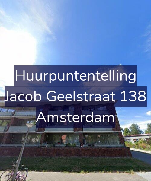 Foto gevel Huurpuntentelling voor Jacob Geelstraat 138, Amsterdam