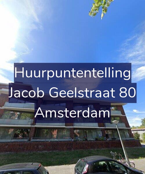 Foto gevel Huurpuntentelling voor Jacob Geelstraat 80, Amsterdam