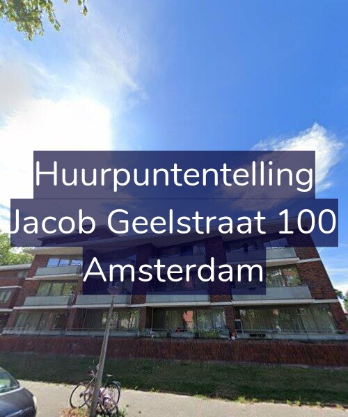 Foto gevel Huurpuntentelling voor Jacob Geelstraat 100, Amsterdam