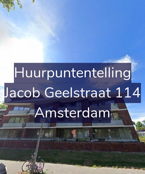 Foto gevel Huurpuntentelling voor Jacob Geelstraat 114, Amsterdam