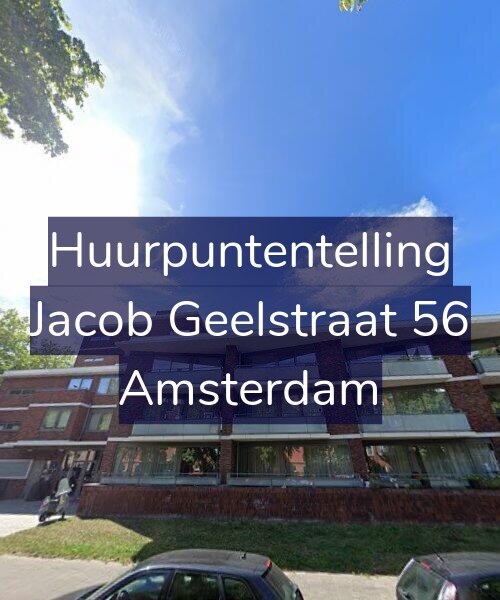 Foto gevel Huurpuntentelling voor Jacob Geelstraat 56, Amsterdam