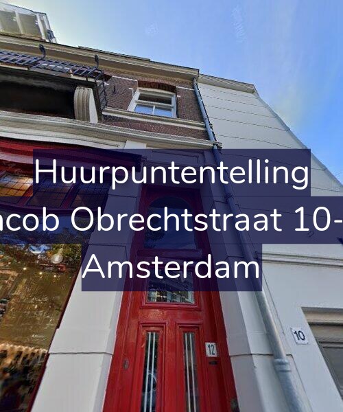 Foto gevel Huurpuntentelling voor Jacob Obrechtstraat 10-2, Amsterdam