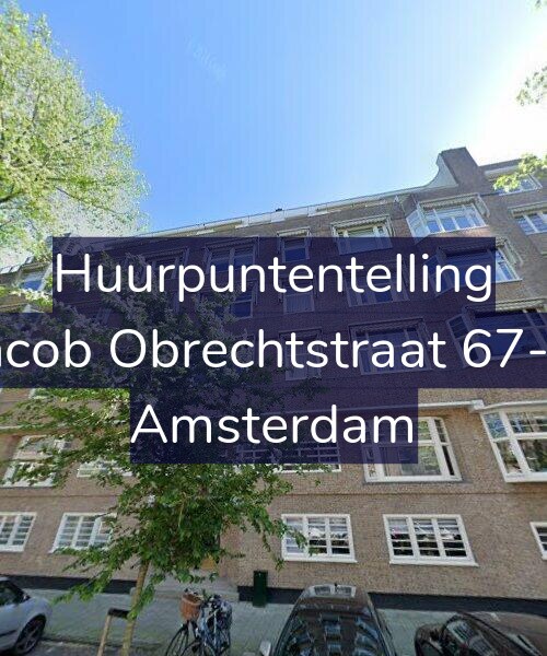Foto gevel Huurpuntentelling voor Jacob Obrechtstraat 67-N, Amsterdam