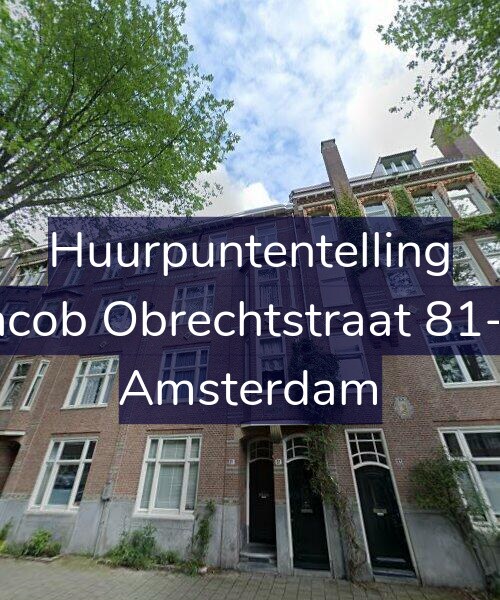 Foto gevel Huurpuntentelling voor Jacob Obrechtstraat 81-2, Amsterdam
