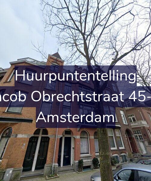Foto gevel Huurpuntentelling voor Jacob Obrechtstraat 45-2, Amsterdam