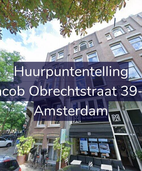 Foto gevel Huurpuntentelling voor Jacob Obrechtstraat 39-1, Amsterdam