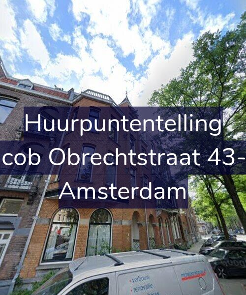 Foto gevel Huurpuntentelling voor Jacob Obrechtstraat 43-H, Amsterdam