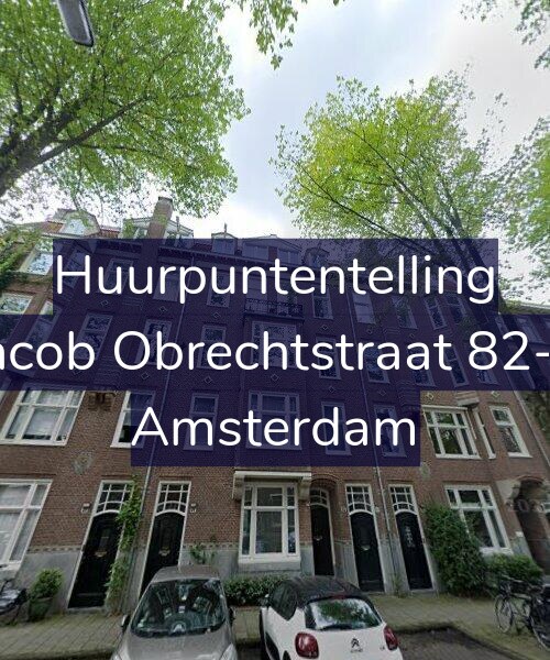Foto gevel Huurpuntentelling voor Jacob Obrechtstraat 82-2, Amsterdam