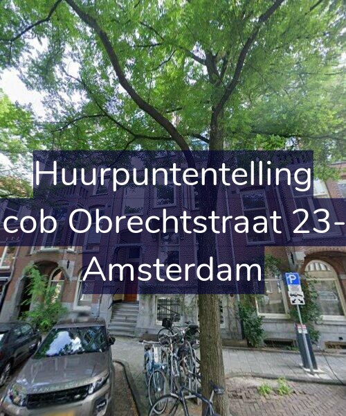 Foto gevel Huurpuntentelling voor Jacob Obrechtstraat 23-H, Amsterdam