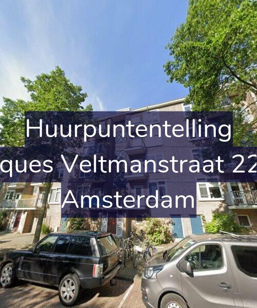 Foto gevel Huurpuntentelling voor Jacques Veltmanstraat 22-H, Amsterdam