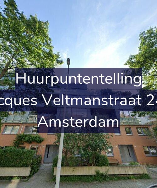 Foto gevel Huurpuntentelling voor Jacques Veltmanstraat 249, Amsterdam