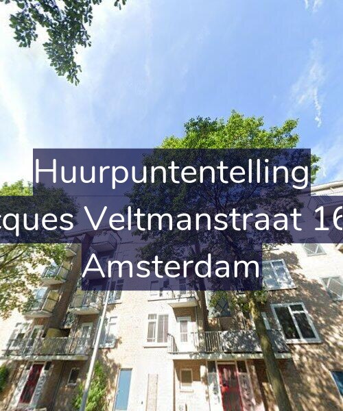 Foto gevel Huurpuntentelling voor Jacques Veltmanstraat 16-2, Amsterdam
